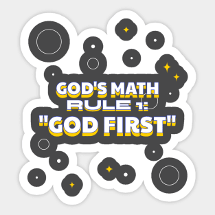 God's Math rule number one Sticker